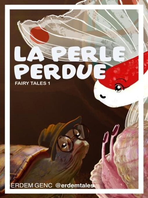 Title details for La Perle Perdue by Erdem Genc - Available